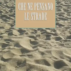 Che ne pensano le strade Promo Stagionale