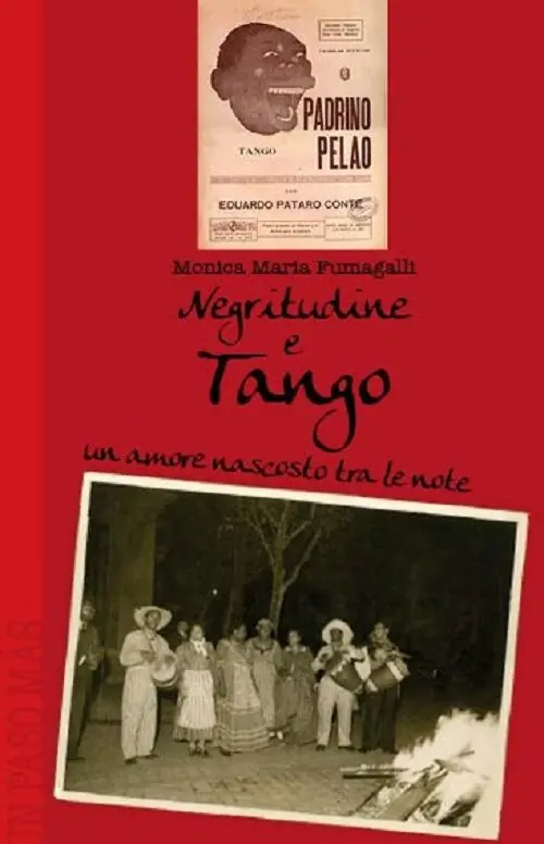 Direttamente Dal Produttore Un amore nascosto tra le note. Negritudine e tango