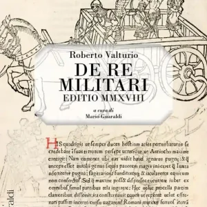 Nuovo Arrivo De re militari. Editio MMXVIII