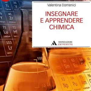 Popolare Insegnare e apprendere la chimica