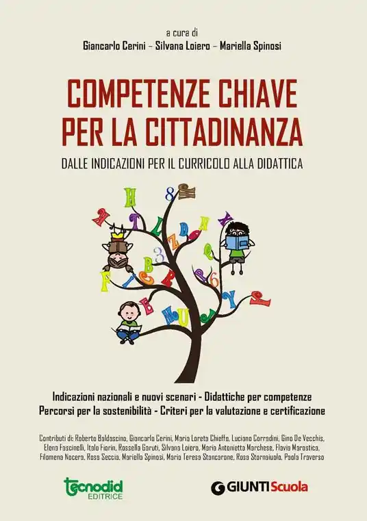 Scelto Dai Clienti Competenze chiave per la cittadinanza. Dalle indicazioni per il curricolo alla didattica