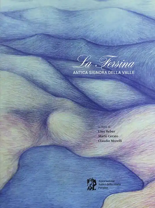 La Fersina, antica signora della valle Must-Have