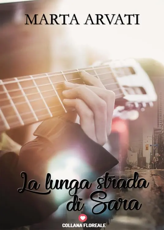Non Perdere La lunga strada di Sara