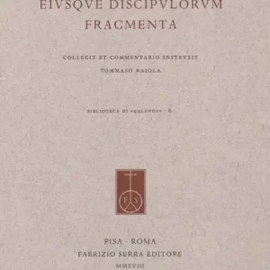 Compra Online Sabini medici eiusque discipulorum fragmenta. Collegit et commentario instruxit Tommaso Raiola