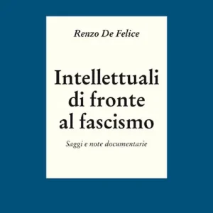 Nuovo Arrivo Intellettuali di fronte al fascismo