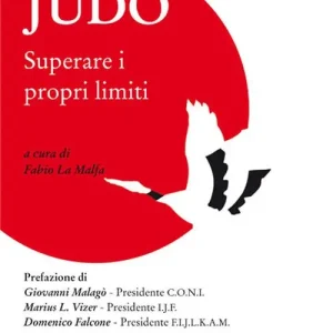 Judo. Superare i propri limiti Consegna Rapida