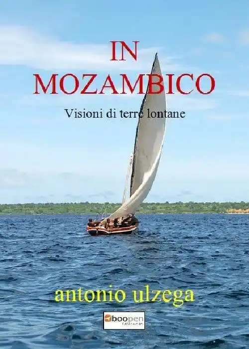 A Buon Prezzo In Mozambico. Visioni di terre lontane