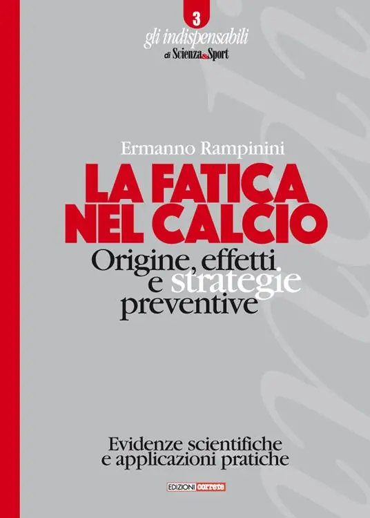 La fatica nel calcio. Origine, effetti e strategie preventive Promozione Esclusiva