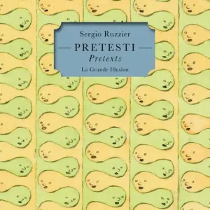 Pretesti-Pretexts. Ediz. bilingue Sconto