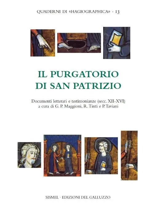 Il Purgatorio di san Patrizio. Documenti letterari e testimonianze di pellegrinaggio (secc. XII-XVI). Testo latino a fronte Economico