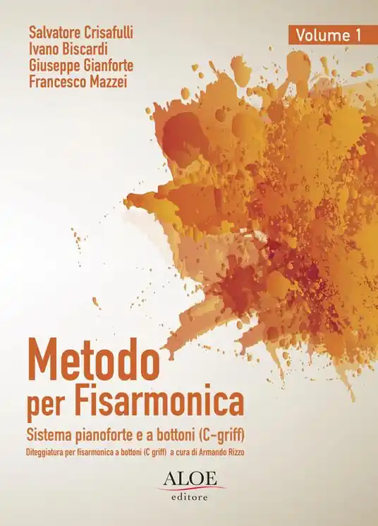 Metodo per fisarmonica. Sistema pianoforte e a bottoni (C-griff). Ediz. italiana e inglese. Vol. 1 Scelto Dai Clienti