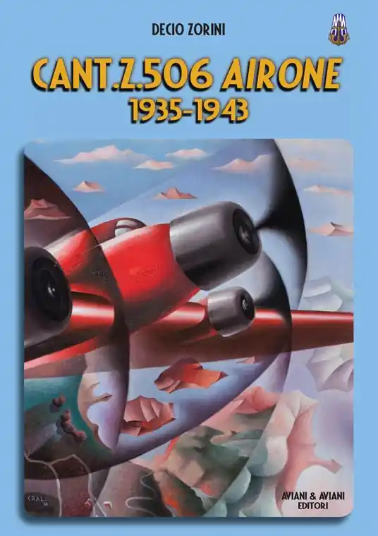 Cant.Z.506 Airone. 1935-1943 Soddisfatti O Rimborsati