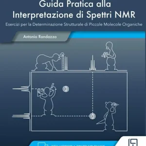 Affare Guida pratica alla interpretazione di spettri NMR. Ediz. italiana e inglese. Con Contenuto digitale per accesso online
