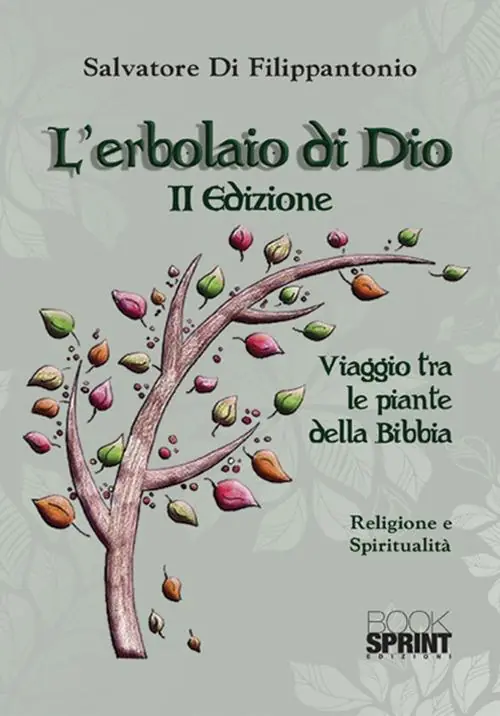 L‘erbolaio di Dio. Viaggio tra le piante della Bibbia Occasione