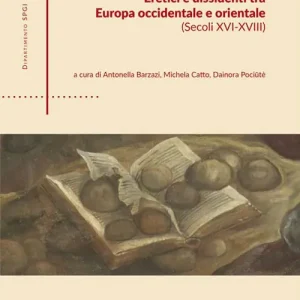 Eretici e dissidenti tra Europa Occidentale e Orientale (secoli XVI-XVIII) Prezzo Scontato