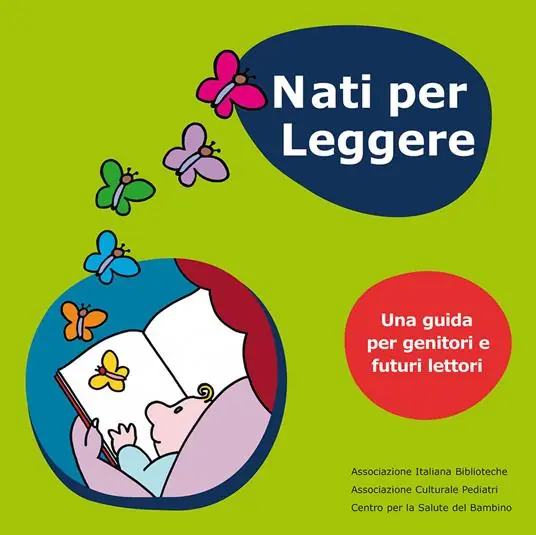 Nati per leggere. Una guida per genitori e futuri lettori Di Tendenza