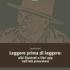Leggere prima di leggere. Albi illustrati e libri app nell‘età prescolare Spedito Oggi