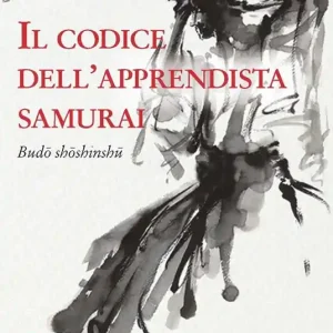 Il codice dell‘apprendista samurai Solo Oggi