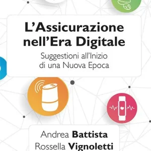 Miglior Prezzo L‘ assicurazione nell‘era digitale. Suggestioni all‘inizio di una nuova epoca