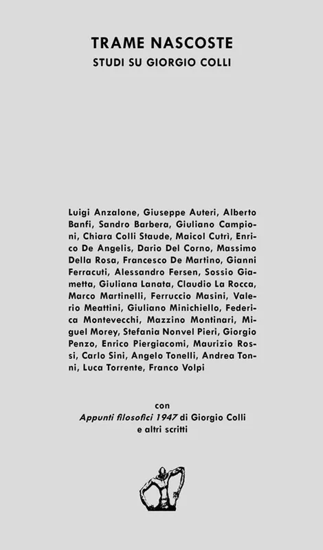 Spedito Oggi Trame nascoste. Studi su Giorgio Colli