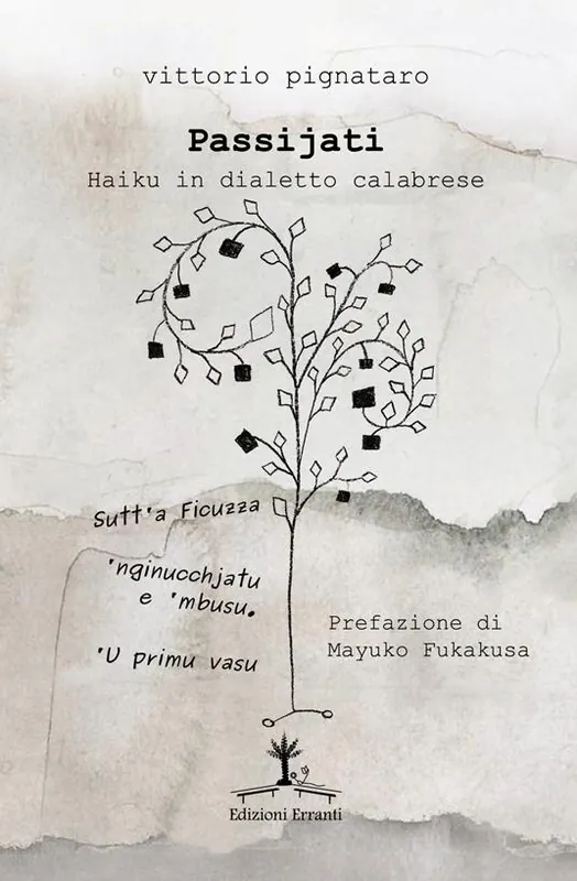 Spedizione Espresso Passijati. Haiku in dialetto calabrese