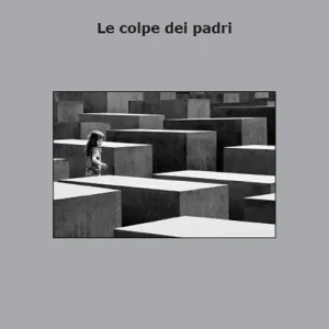 Le colpe dei padri Super Prezzo