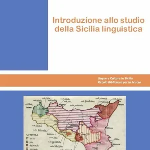 Prezzo Ridotto Introduzione allo studio della Sicilia linguistica