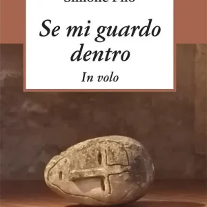 Se mi guardo dentro. In volo Ultimissimo Modello