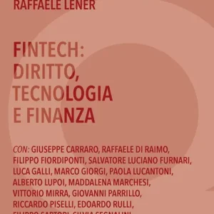 Fintech diritto, tecnologia e finanza Prezzo Scontato