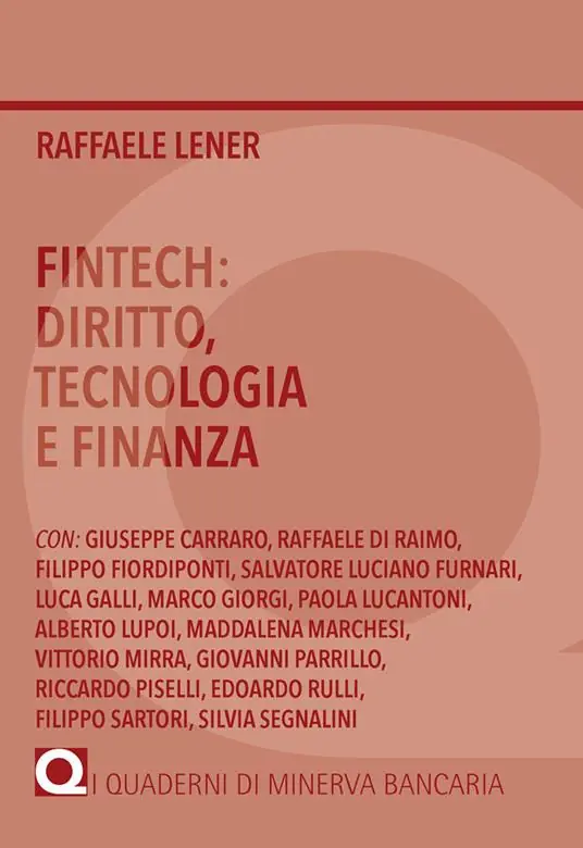 Fintech diritto, tecnologia e finanza Prezzo Scontato