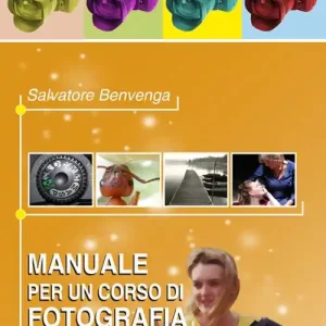 Bestseller Manuale per un corso di fotografia