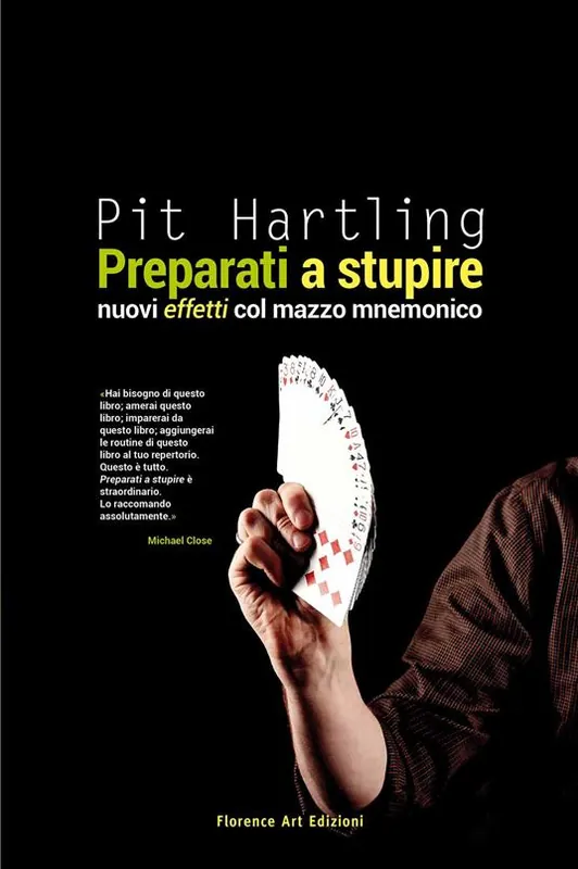 Novità Preparati a stupire. Nuovi effetti col mazzo mnemonico