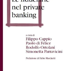 Le fiduciarie nel private banking A Buon Prezzo