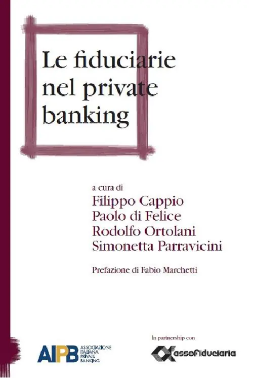 Le fiduciarie nel private banking A Buon Prezzo