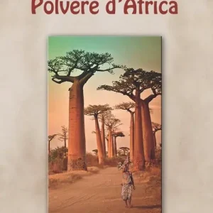 Polvere d‘Africa Nuova Collezione