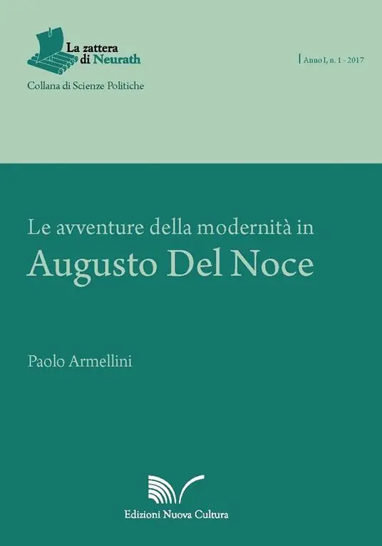 Occasione Imperdibile Le avventure della modernità in Augusto del Noce