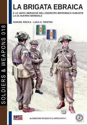 La brigata ebraica e le unità ebraiche nell‘esercito britannico durante la seconda guerra mondiale Popolare