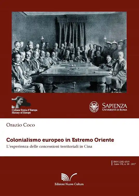 Colonialismo europeo in Estremo Oriente. L‘esperienza delle concessioni territoriali in Cina Ultimissimo Modello