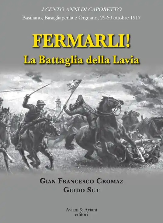 Compra Adesso Fermarli! La battaglia della Lavia