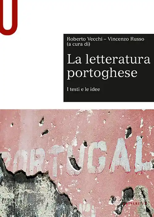 La letteratura portoghese. I testi e le idee Solo Oggi
