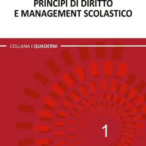 Principi di diritto e management scolastico Occasione Imperdibile