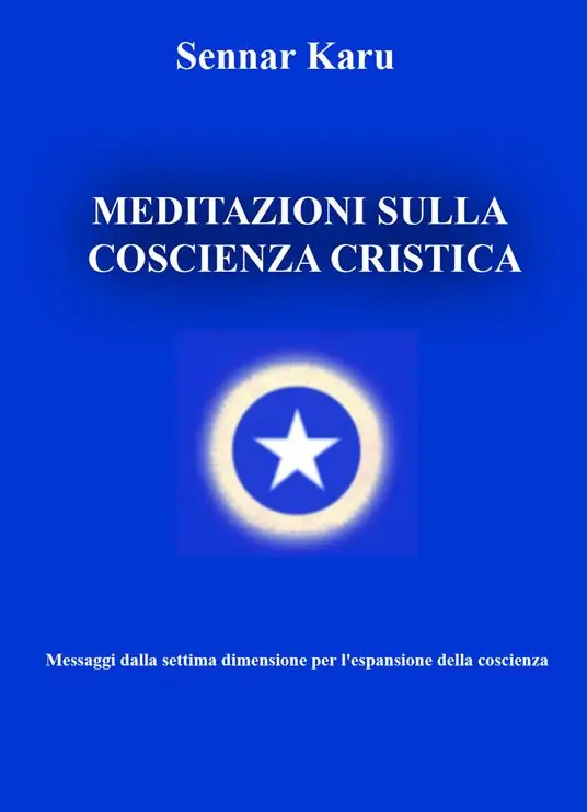Meditazioni sulla coscienza cristica Prezzo Conveniente