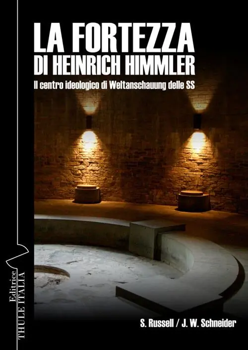 Direttamente Dal Produttore La fortezza di Heinrich Himmler. Il centro ideologico di Weltanschauung delle SS