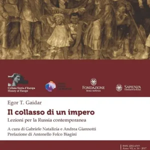 Must-Have Il collasso di un impero. Lezioni per la Russia contemporanea
