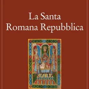 Prezzo Conveniente La santa romana repubblica