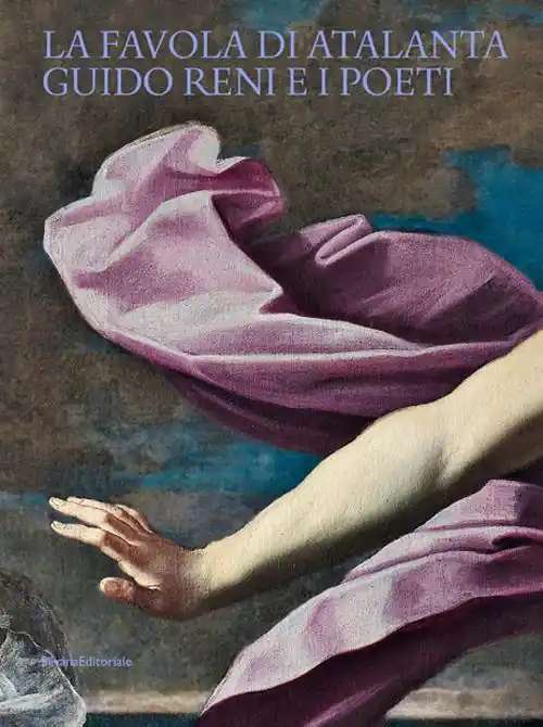 Offerta La favola di Atalanta. Guido Reni e i Poeti