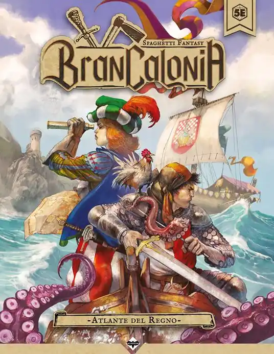 Nuova Collezione Brancalonia. Atlante del Regno