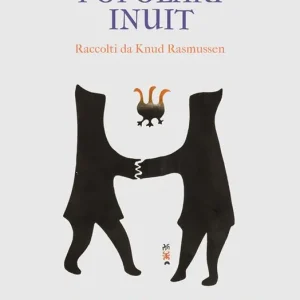 Offerta Del Giorno Racconti popolari inuit