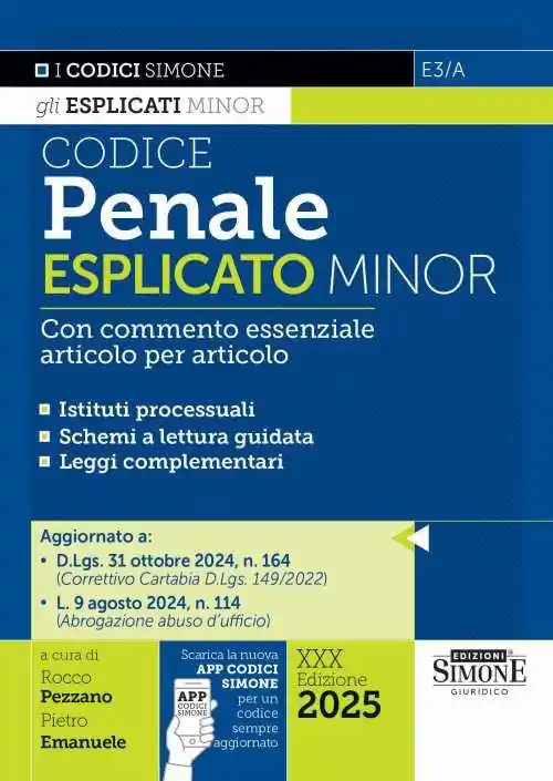 Codice penale esplicato minor. Con commento essenziale articolo per articolo. Con app CodiciSimone Soddisfatti O Rimborsati