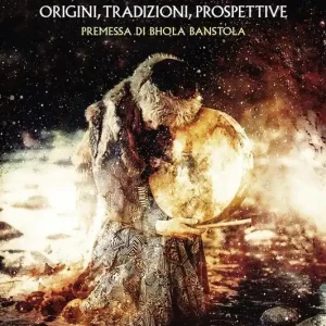 Ultimissimo Modello Lo sciamanesimo. Origini, tradizioni, prospettive